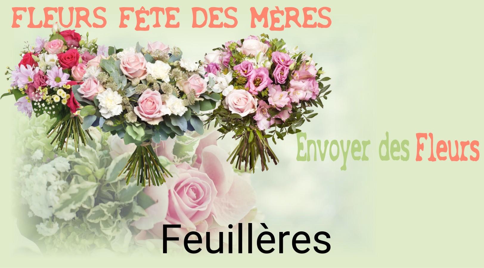 Bouquet de Fête des Mères livré à Feuillères